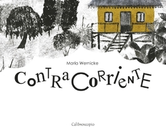 Contracorriente - María Wernicke - Calibroscopio - comprar online