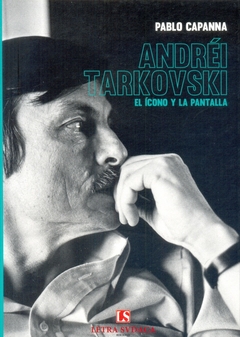 Andrei Tarkovski. El icono y la pantalla - comprar online
