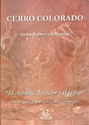 Cerro Colorado El Chamán, El Cóndor Y El Jaguar - bornancini carlos - Ecoval - Librería Medio Pan y un Libro