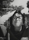 Dame Spray