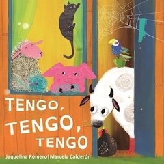 Tengo, tengo, tengo - Jacquelina Romero - Gerbera - Librería Medio Pan y un Libro