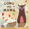 Como una mamá - Jacquelina Romero - Gerbera - comprar online