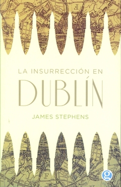 La insurreccion en Dublin - James Stephens - Godot - comprar online
