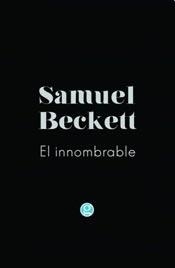 El innombrable - Samuel Beckett - Godot - comprar online