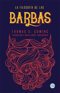 La filosofía de las barbas - Thomas Gowing - Godot - comprar online