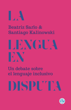 La lengua en disputa - Beatriz Sarlo - Godot - comprar online