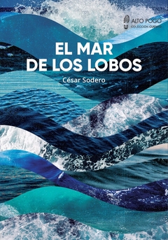 El mar de los lobos - César Sodero - Alto Pogo - comprar online