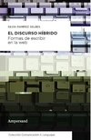 Los Discursos Hibridos - Silvia Ramirez Gelbe - Editorial Ampersand - comprar online