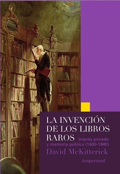 La Invencion de los libros raros