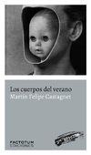 Los cuerpos del verano ( 3ra. Ed. ) - comprar online