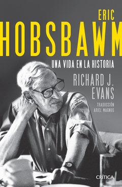 Eric Hobsbawm - Richard J. Evans - Critica - comprar online