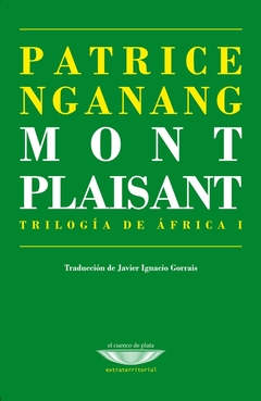 Mont Plaisant. Trilogía de África IMont Plaisant. Trilogía de África I - comprar online