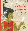 La niña que contaba - Andriy Lesiv y Romana Romanyshyn - Limonero - Librería Medio Pan y un Libro