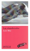 Los abandonados ( 2da. Ed. ) - comprar online