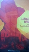 La Boca del infierno - Osvaldo Gallone - Evaristo - comprar online