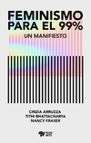 Feminismo para el 99% - AAVV - Rara Avis - comprar online