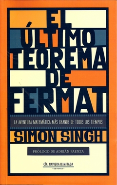 El último teorema de Fermat - Simon Singh - Compañía Naviera Ilimitada - comprar online