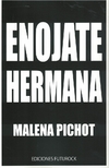 Enojate hermana - Malena Pichot - Futurock - comprar online