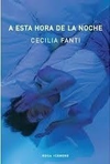 A esta hora de la noche - Cecilia Fanti - Rosa Iceberg