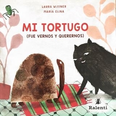 Mi tortugo - Laura Wittner, María Elina - Ralenti - comprar online