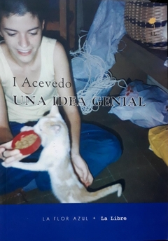 Una Idea Genial-I. Acevedo-Editorial La Flor Azul - comprar online