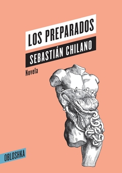 Imagen de Los preparados - Chilano Sebastian - Obloshka