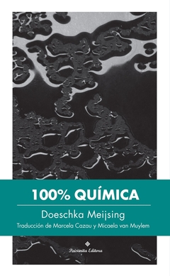 100 % quimica - Doeschka Meijsing - Paisanista en internet