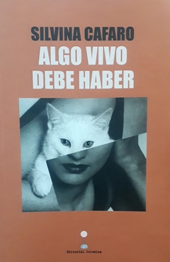 Algo vivo debe haber - comprar online