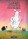 Jugando con Cuero negro, vaca blanca - comprar online