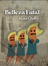 Belleza Fatal - Mona Chollet - Hekht - comprar online