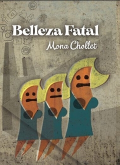 Belleza Fatal - Mona Chollet - Hekht - comprar online