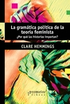 La gramática política de la teoría feminista - Clare Hemming - Prometeo - comprar online