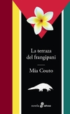 La Terraza Del Frangipani-Mia Cuoto-Editorial Edhasa - comprar online
