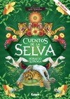 CUENTOS DE LA SELVA 4 ED.