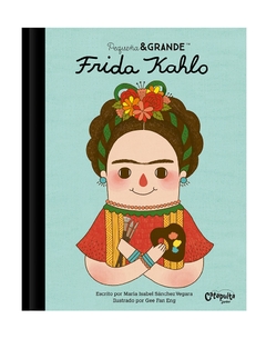 Pequeña & grande: Frida Kahlo - comprar online