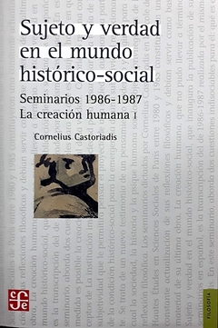 SUJETO Y VERDAD EN EL MUNDO HISTORICO SOCIAL - comprar online