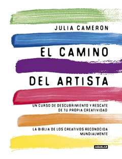 El camino del artista - Julia Cameron - Aguilar - comprar online