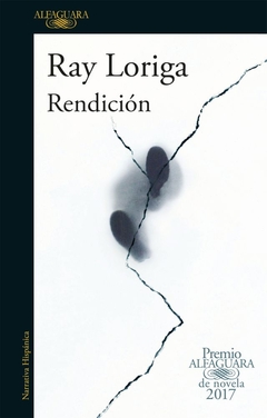 RENDICION (PREMIO ALFAGUARA 2017) - comprar online