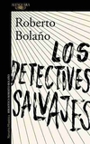 Los Detectives Salvajes-Roberto Bolaño-Editorial Alfaguara - comprar online