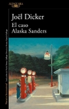 CASO ALASKA SANDERS, EL - comprar online