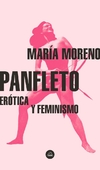 Panfleto - Maria Moreno - Literatura Random House - comprar online