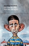 La cárcel del fin del mundo - Juan Diego Incardona - Interzona - comprar online