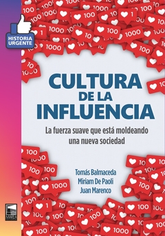 Cultura de la influencia - comprar online