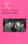 Serenata cafiola -Pedro Lemebel - Seix Barral - comprar online