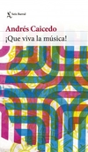 ¡Qué viva la música! - comprar online