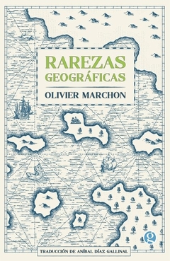 Rarezas geográficas - Olivier Marchón - Godot - comprar online