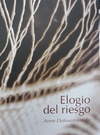 Elogio del riesgo - Anne Dufourmantelle - Nocturna - comprar online