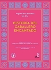 Historia del caballero encantado, adaptacion china de El ingenioso hidalgo don Quijote de la Mancha