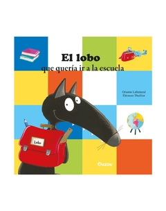 El lobo que quería ir a la escuela