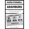 Aramburu - María O'Donnell - Planeta